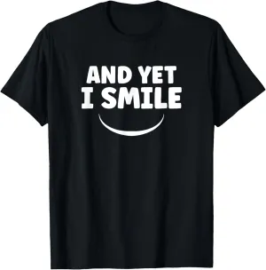 Positive Message T-Shirt