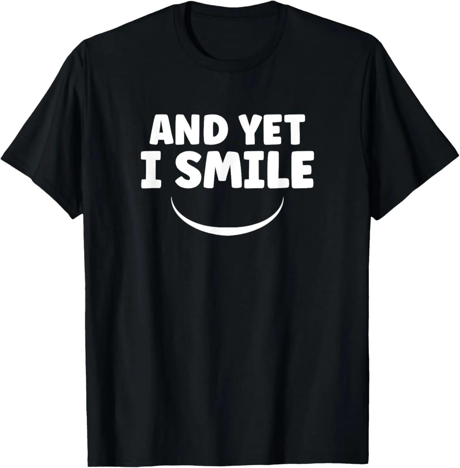 Positive Message T-Shirt